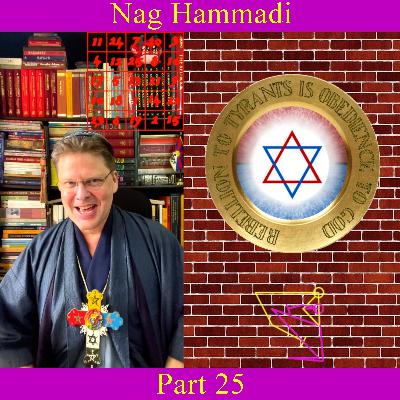 Nag Hammadi - Part 25