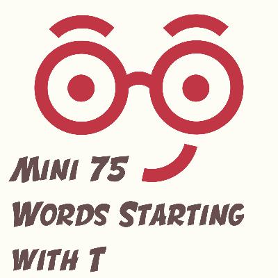 Crossword Clues Starting with T (Mini #75)