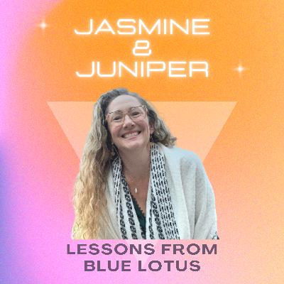 Lessons from Blue Lotus:  Divine Purpose