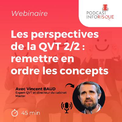 Les perspectives de la QVT 2/2 : remettre en ordre les concepts