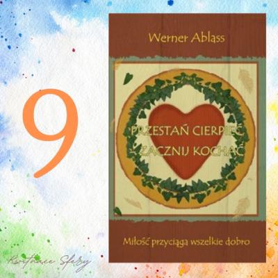 #9 Odnosić sukcesy dzięki Miłości