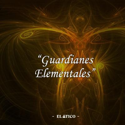 GUARDIANES ELEMENTALES