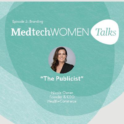 S1E4 | How do I get a medical device in front of the right people?