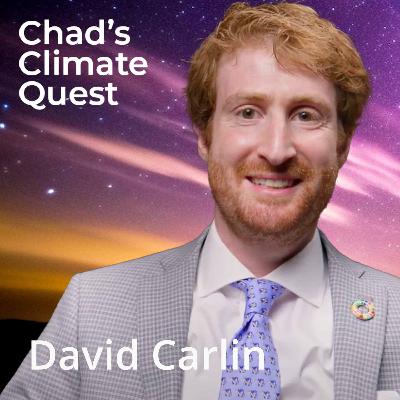 Markets, Money & Mother Earth: David Carlin on Climate Risk & Opportunity