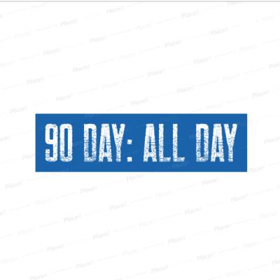 90 Day: All Day Intro