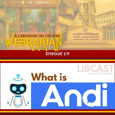 What is AndiSearch? | Webrarian Episode 09