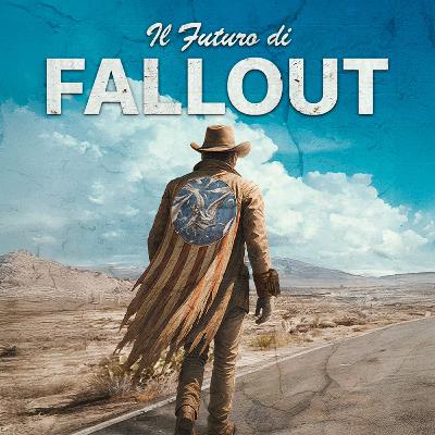 Il Futuro di Fallout - Con MORTEBIANCA | ☢ Radio Radaway #3 ☢
