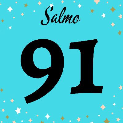 SALMO 91, para siempre estar protegido 💖