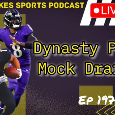 Mock Draft: 12-Team Dynasty PPR | Fresh Takes Sports Podcast Ep 197
