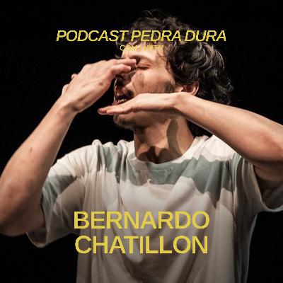 Pedra Dura com Bernardo Chatillon #T3E2