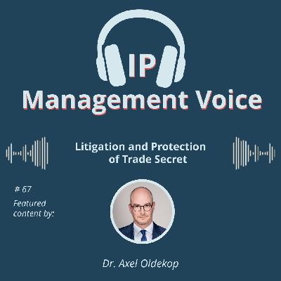 #67 Litigation and Protection of Trade Secret