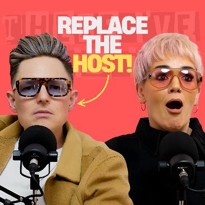 The viewers want me REPLACED... We read your emails!