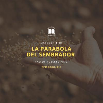 LA PARÁBOLA DEL SEMBRADOR