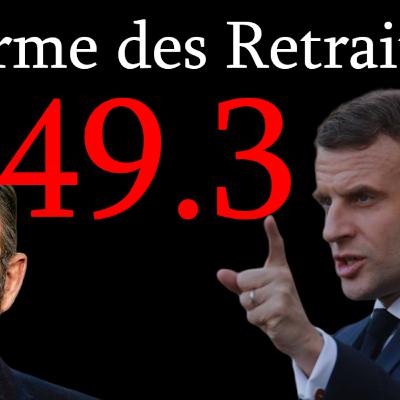 Macron Passe en Force - 49.3 de la Réforme des Retraites + Élections US Macron Passe en Force - 49.3 de la Réforme des Retraites + Élections US