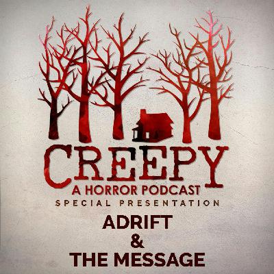 Adrift & The Message Adrift & The Message