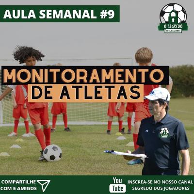 MONITORAMENTO DOS ATLETAS DE BASE