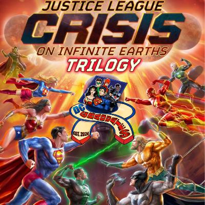Justice League: Crisis on Infinite Earths (trilogy) Justice League: Crisis on Infinite Earths (trilogy)