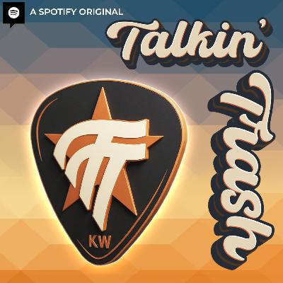 Talkin' Trash • Episode 124