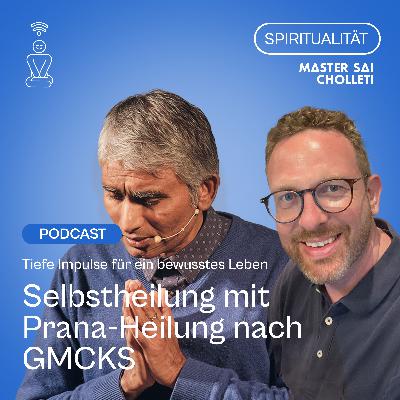 Selbstheilung mit Prana- Heilung nach Grandmaster Choa Kok Sui