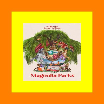 {EBOOK} Magnolia Parks (Magnolia Parks Universe  #1) DOWNLOAD FREE