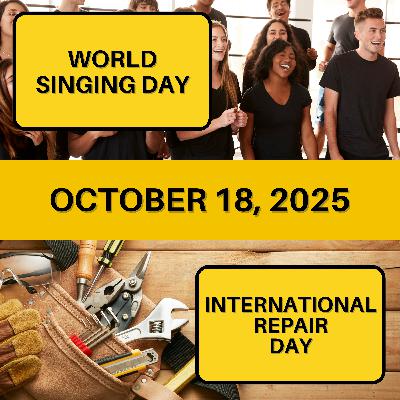 World Singing Day & International Repair Day World Singing Day & International Repair Day