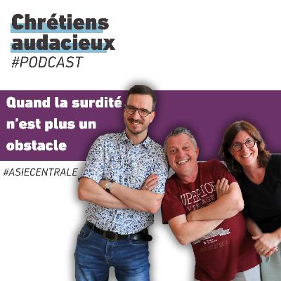 Quand la surdité n'est plus un obstable - Témoignages d'Asie Centrale