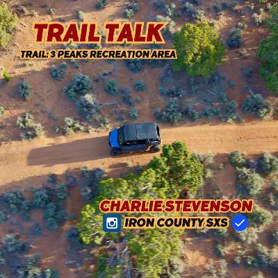 Trail Talk Season 2 Ep 16: Trail Maintenance and Mapping with Charlie Stevenson