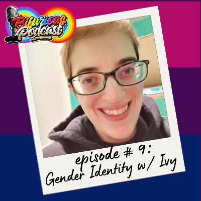 Gender Identity with Ivy