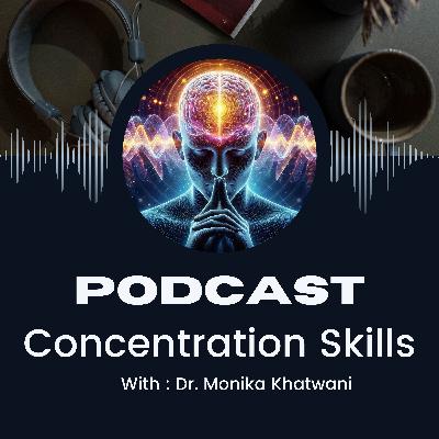 Building Long-Term Focus and Concentration Habits