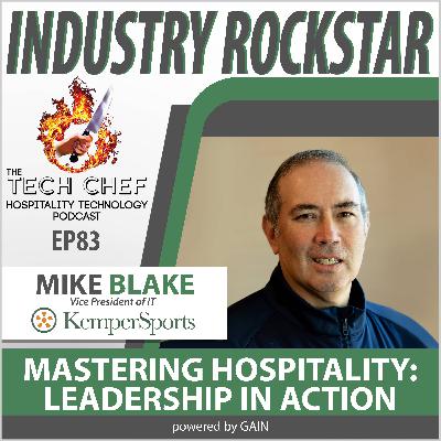 TCP083: Mastering Hospitality: Leadership In Action