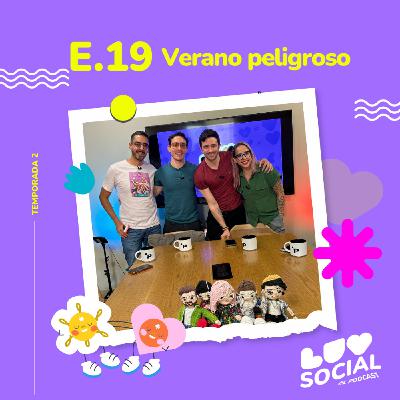 T2.E19. Verano peligroso
