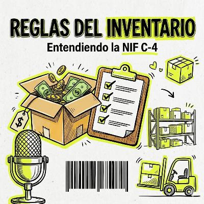 NIF C-4: Las Reglas del Inventario