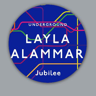 Jubilee Line – Layla Alammar