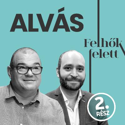Alvás. Bagoly vagy pacsirta? 2. rész