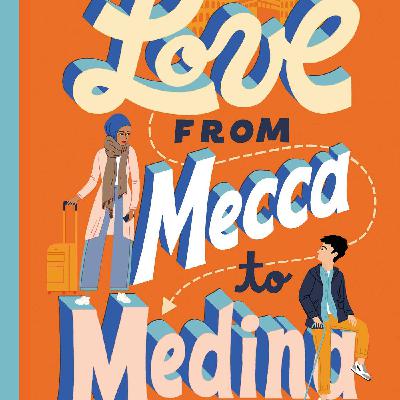 Read [pdf] Books Love from Mecca to Medina by S.K. Ali