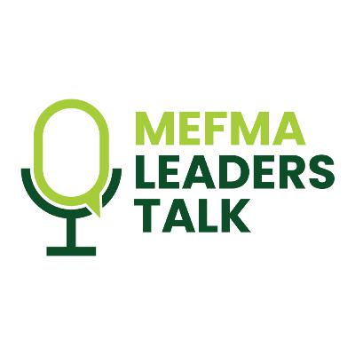 MEFMA Leaders Talk (Season 5) - Episode 13 | لقاء الخبراء (النسخة الخامسة) - الحلقة الثالثة عشر