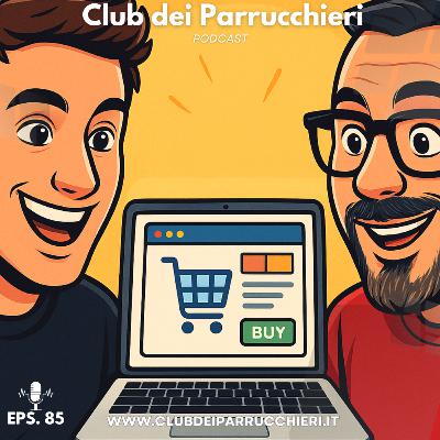E-commerce per Parrucchieri: Ti Conviene Davvero? La Verità su Siti e Vendite Online – Eps.85 E-commerce per Parrucchieri: Ti Conviene Davvero? La Verità su Siti e Vendite Online – Eps.85