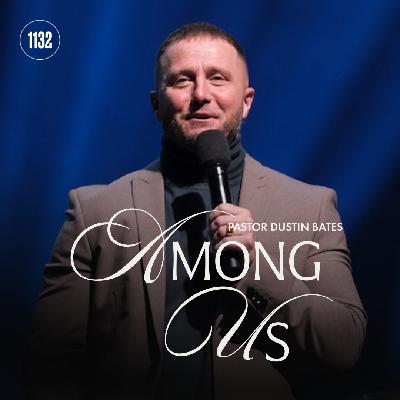 Pastor Dustin Bates | Among Us | Christmas Eve Celebration Pastor Dustin Bates | Among Us | Christmas Eve Celebration