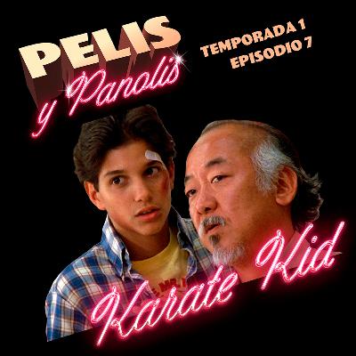 Pelis y Panolis | Karate Kid | T01 E07 Pelis y Panolis | Karate Kid | T01 E07