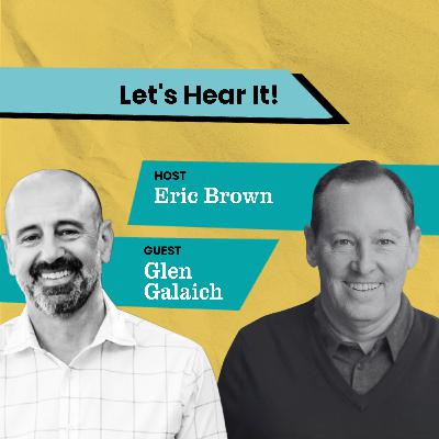 Let’s Hear It: Glen Galaich on Why Big Giving Falls Short