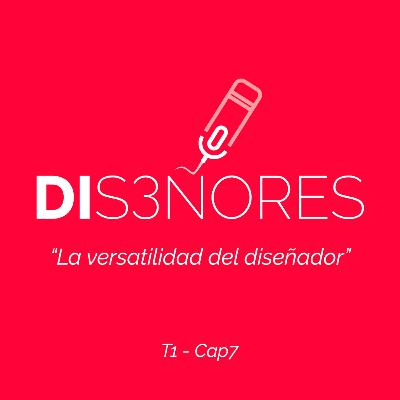 Cap 7 - La versatilidad del diseñador