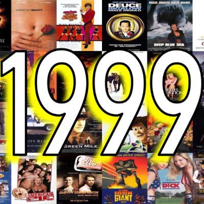 1999: The Greatest Year in Movies? 1999: The Greatest Year in Movies?