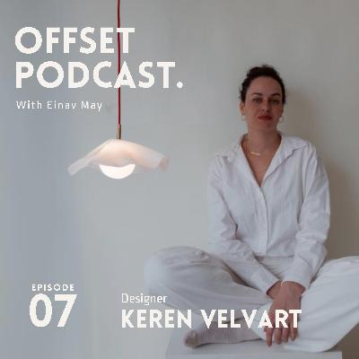 Offset 07 - עינב מאי והמעצבת קרן ולורט Offset 07 - עינב מאי והמעצבת קרן ולורט