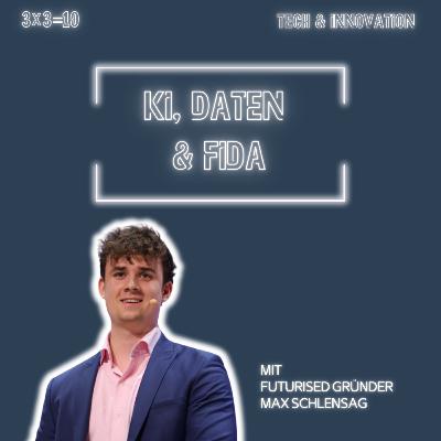 KI, Daten & FIDA – Die Zukunft des Bankings zwischen Regulierung und Innovation