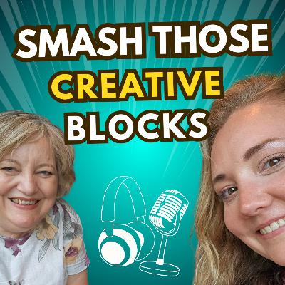 Smashing Those Creative Blocks: A Guide (021)