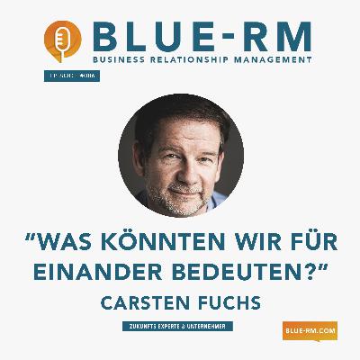 "Was tust du, um die Welt ein Stückchen besser zu machen?" | Interview Carsten Fuchs | #086 "Was tust du, um die Welt ein Stückchen besser zu machen?" | Interview Carsten Fuchs | #086
