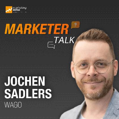 Marketer Talk mit Jochen Sadlers