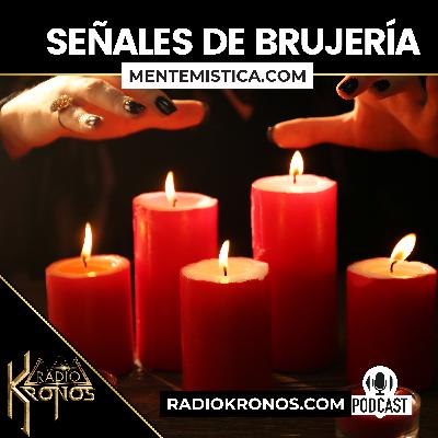 🧿 Señales de Brujería: Cómo Saber si te Han Hecho un Trabajo | Radio Kronos