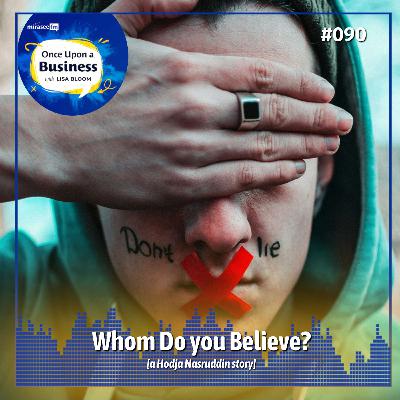 Whom Do You Believe?