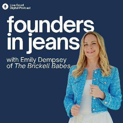 Building a Community of 50,000 Women with Emily Dempsey of The Brickell Babes